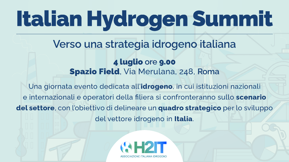 Italian Hydrogen Summit: verso una strategia idrogeno italiana