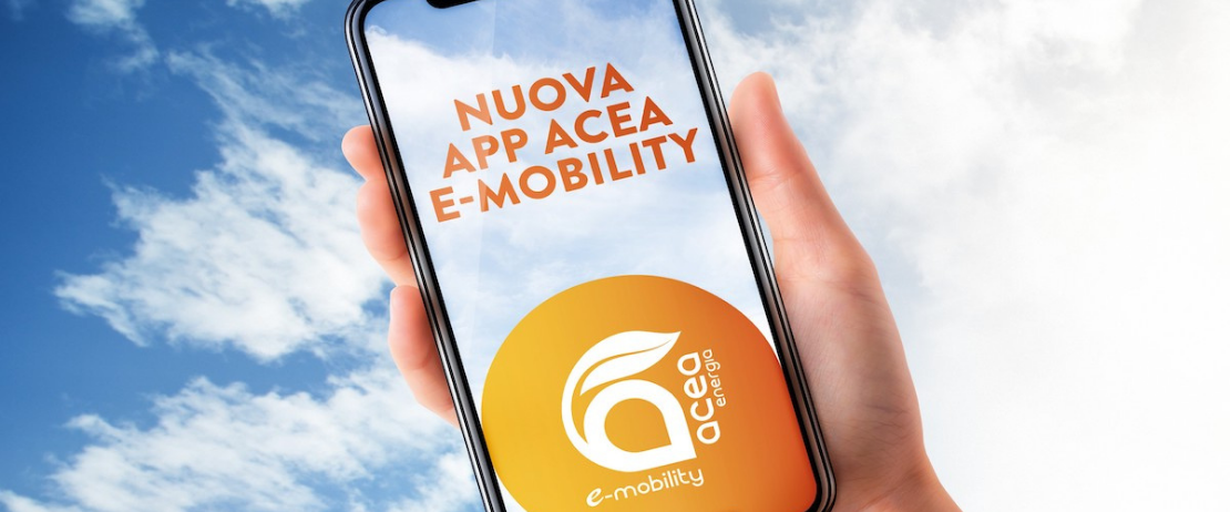 Acea e-mobility, una nuova app per la ricarica dell’auto elettrica